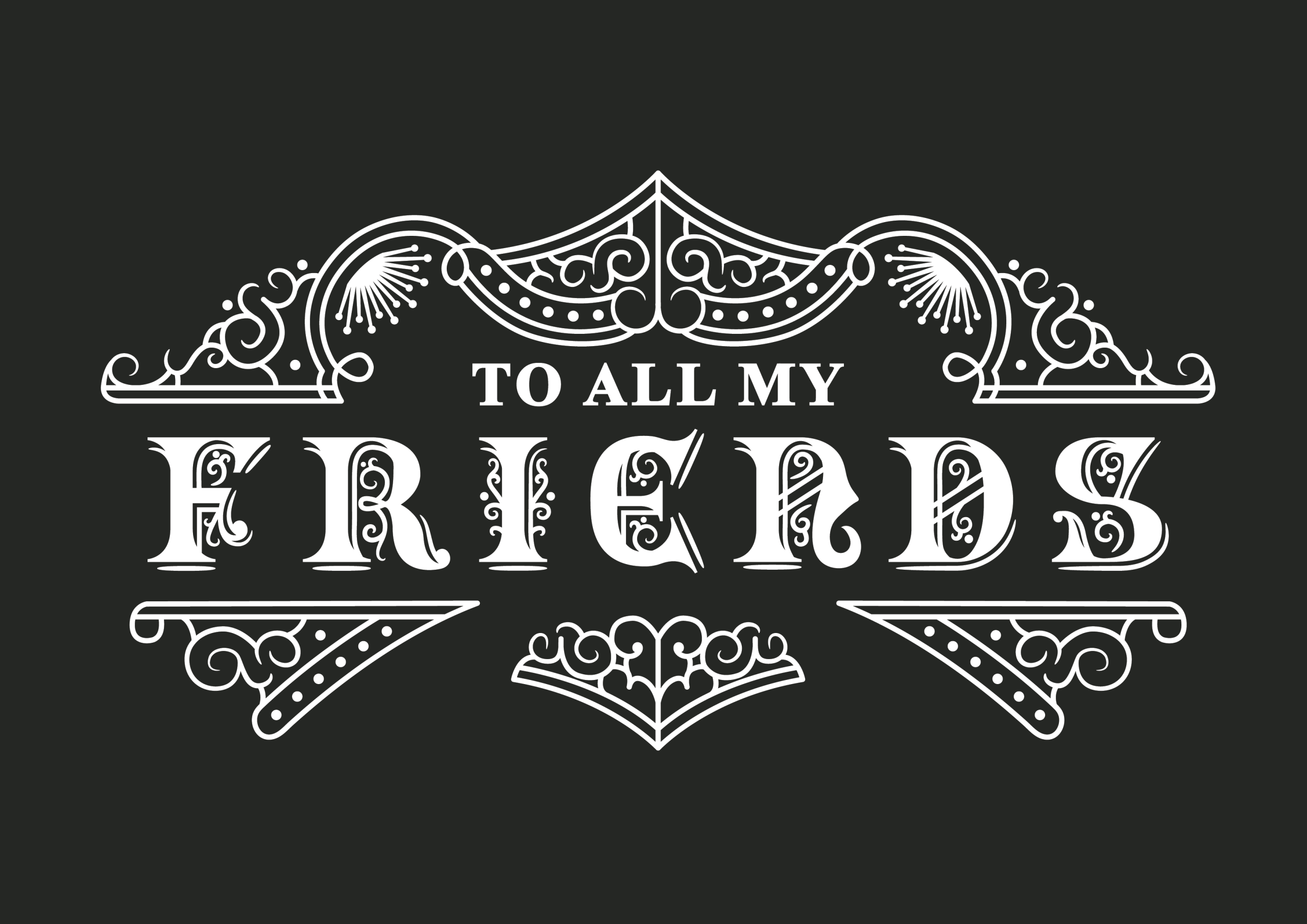 To All My Friends - True Indie Supporter - Independent Brewers Association